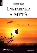 Una farfalla a metà