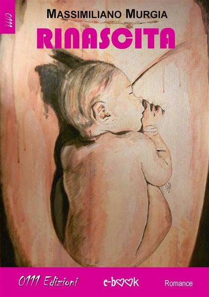 Rinascita - Massimiliano Murgia - ebook