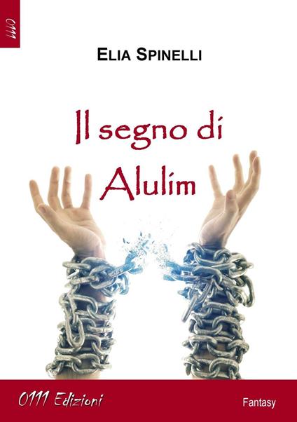 Il segno di Alulim - Elia Spinelli - copertina