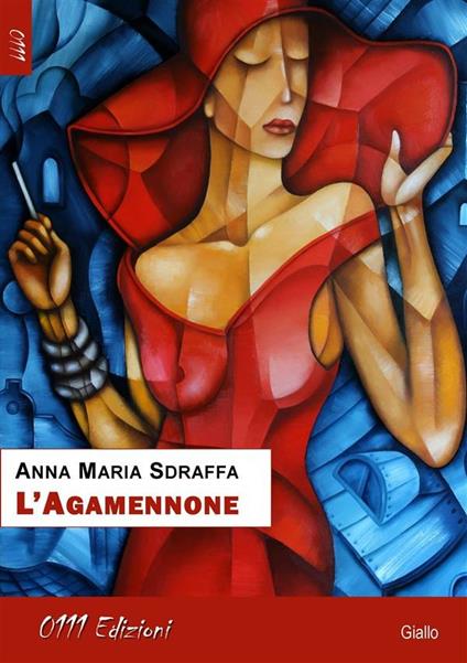 L' Agamennone - Anna Maria Sdraffa - ebook