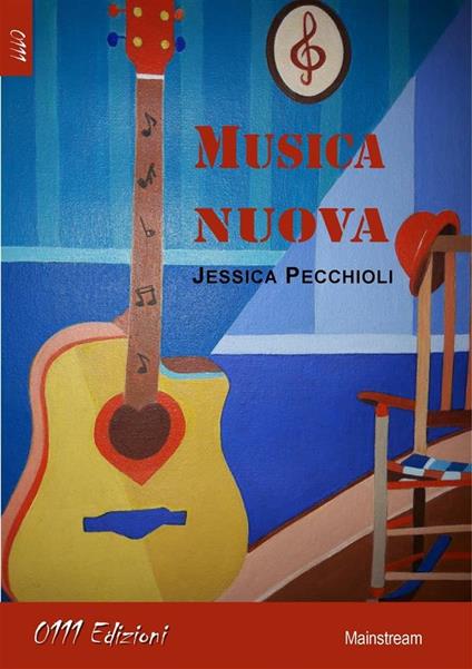 Musica nuova - Jessica Pecchioli - ebook