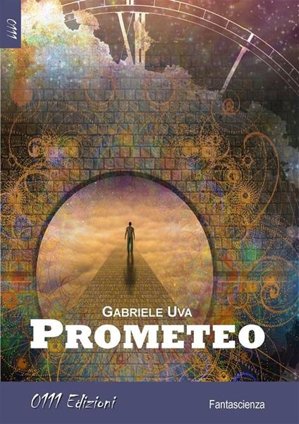Prometeo - Gabriele Uva - ebook