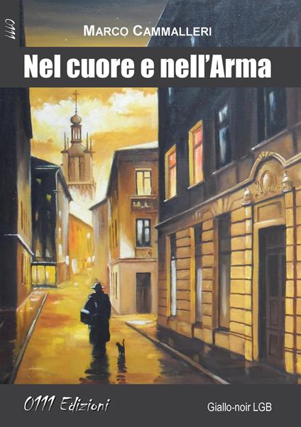 Nel cuore e nell'Arma - Marco Cammalleri - copertina