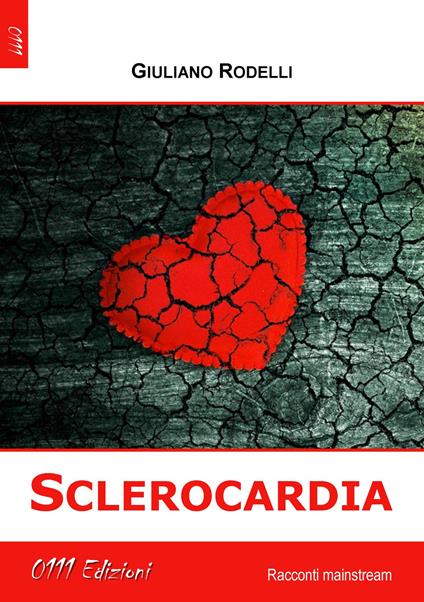 Sclerocardia - Giuliano Rodelli - copertina