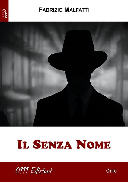 Il senza nome - Fabrizio Malfatti - copertina