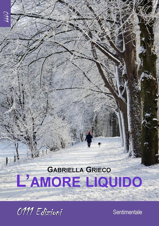 L'amore liquido - Gabriella Grieco - copertina