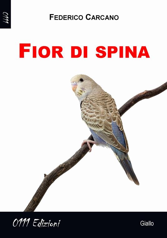 Fior di spina - Federico Carcano - copertina
