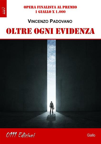 Oltre ogni evidenza - Vincenzo Padovano - ebook