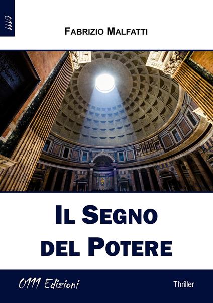 Il segno del potere - Fabrizio Malfatti - copertina