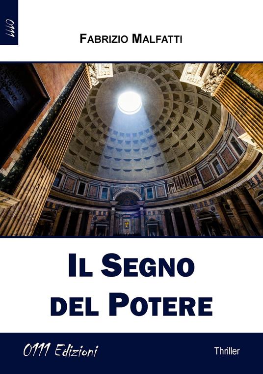 Il segno del potere - Fabrizio Malfatti - copertina