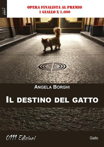 Il destino del gatto - Angela Borghi - ebook