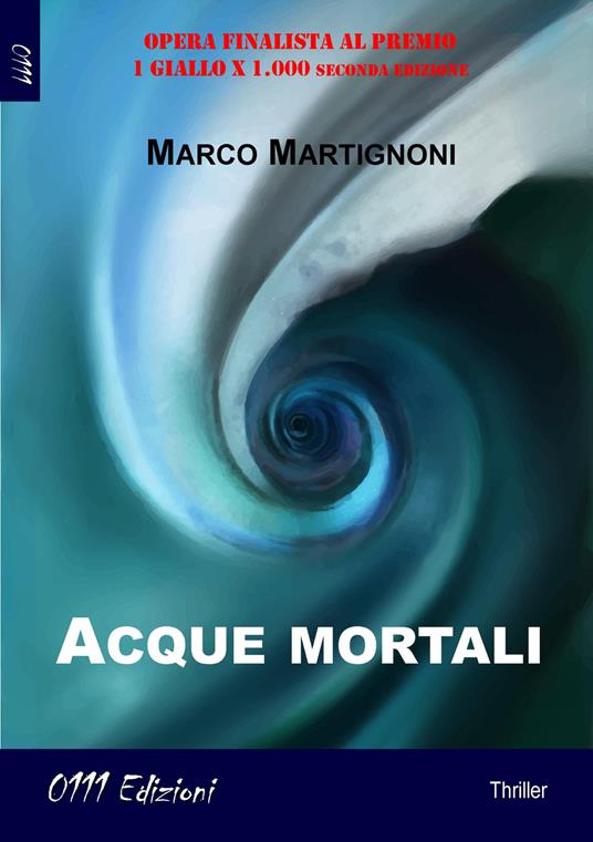 Acque mortali - Marco Martignoni - copertina