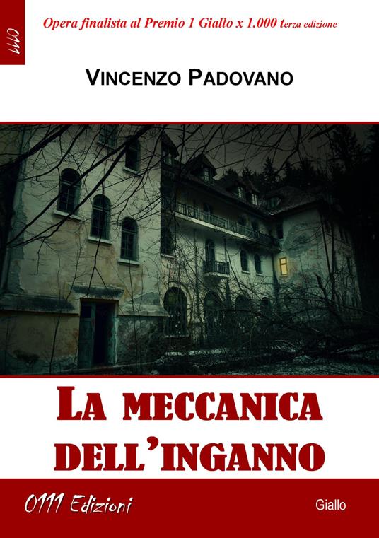 La meccanica dell'inganno - Vincenzo Padovano - copertina