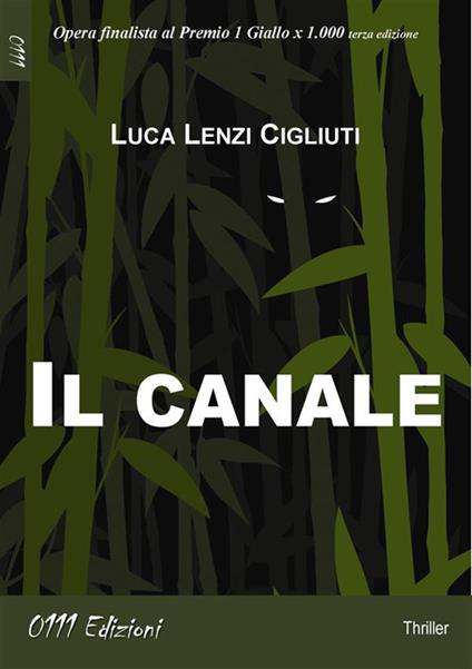 Il canale - Luca Lenzi - ebook