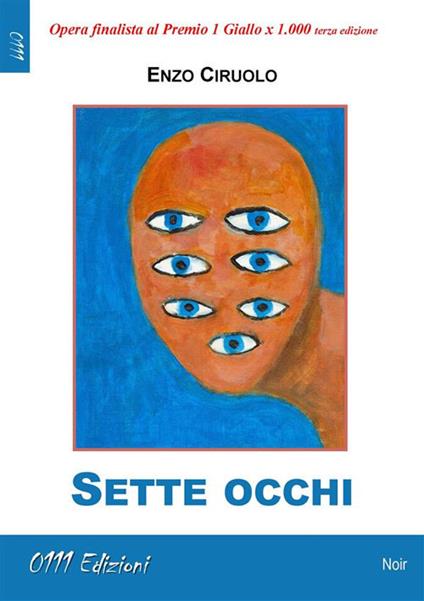 Sette occhi - Enzo Ciruolo - ebook