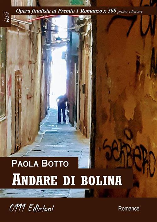 Andare di bolina - Paola Botto - ebook