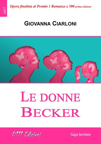Le donne Becker - Giovanna Ciarloni - copertina