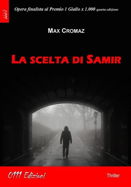 La scelta di Samir - Max Cromaz - ebook