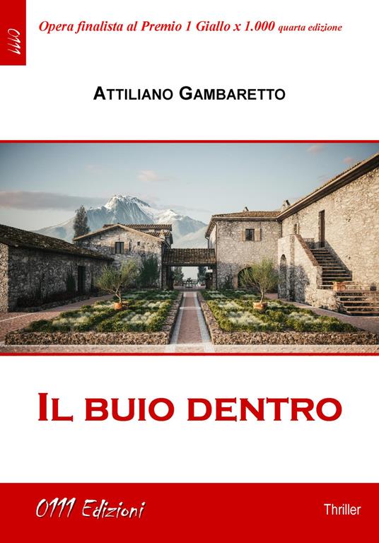 Il buio dentro - Attiliano Gambaretto - copertina
