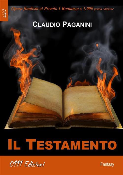 Il Testamento - Claudio Paganini - ebook