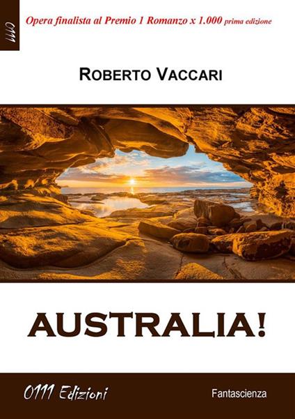 Australia! - Roberto Vaccari - ebook
