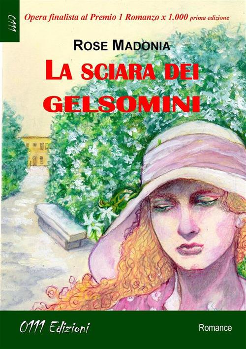 La sciara dei gelsomini - Rose Madonia - ebook