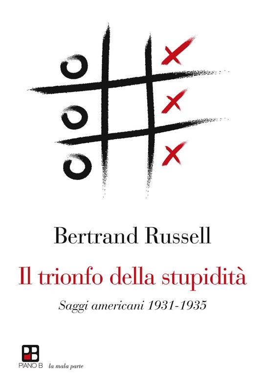 Il trionfo della stupidità - Bertrand Russell - copertina