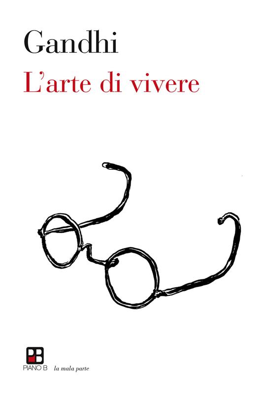 L' arte di vivere - Mohandas Karamchand Gandhi - copertina