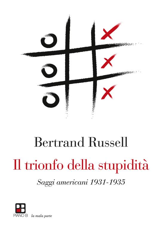Il trionfo della stupidità - Bertrand Russell - copertina