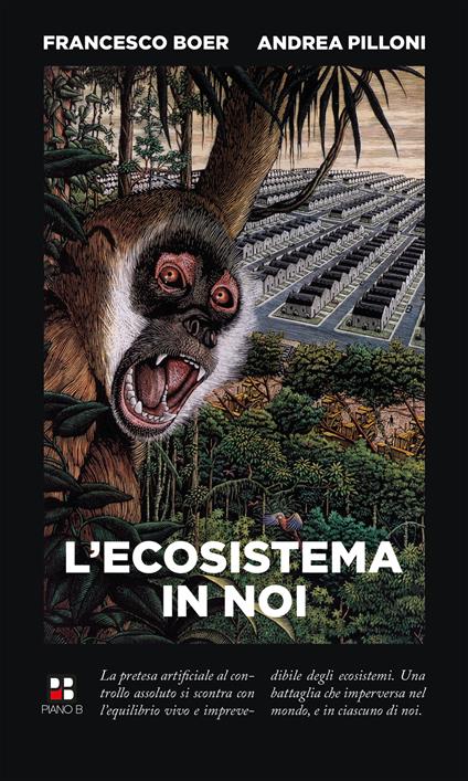 L'ecosistema in noi - Francesco Boer,Andrea Pilloni - copertina