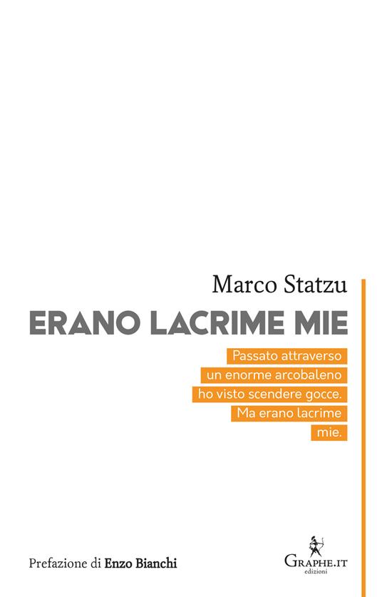 Erano lacrime mie - Marco Statzu - ebook