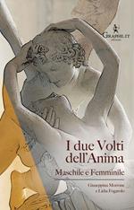 I due volti dell'anima. Maschile e femminile