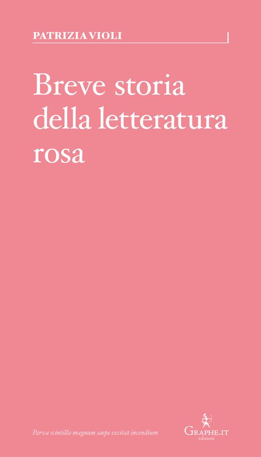 Breve storia della letteratura rosa - Patrizia Violi - ebook