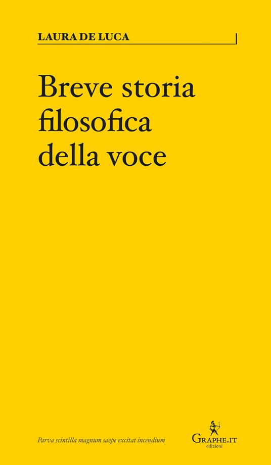 Breve storia filosofica della voce - Laura De Luca - copertina