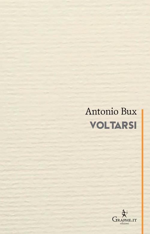 Voltarsi - Antonio Bux - copertina