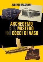 Archedemo e i misteri dei cocci di vaso