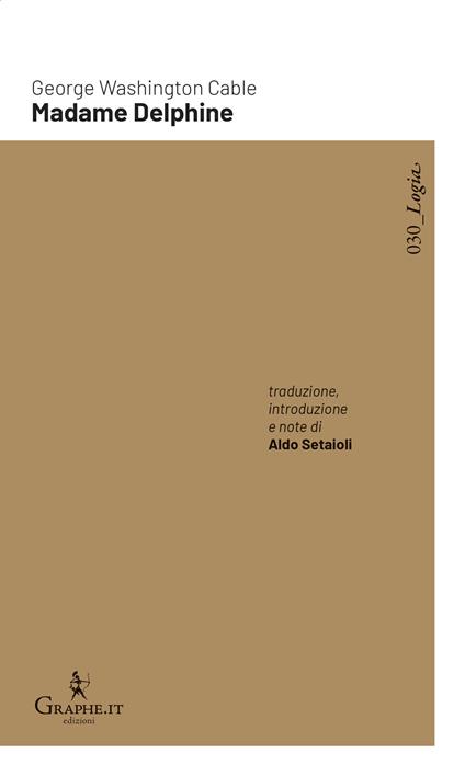 Madame Delphine - George Washington Cable - copertina