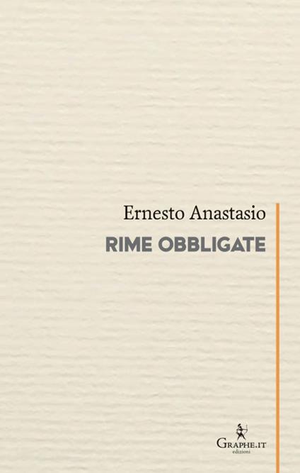 Rime obbligate - Ernesto Anastasio - copertina