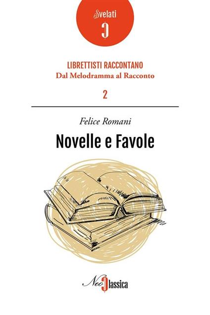 Novelle e favole - Felice Romani - copertina