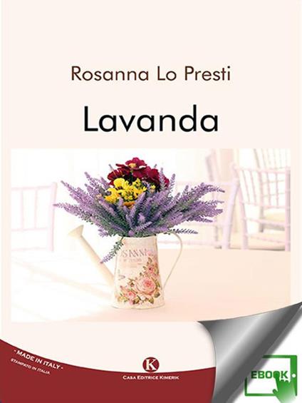 Lavanda - Rosanna Lo Presti - ebook