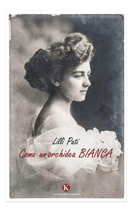 Come un'orchidea bianca - Lilli Pati - copertina