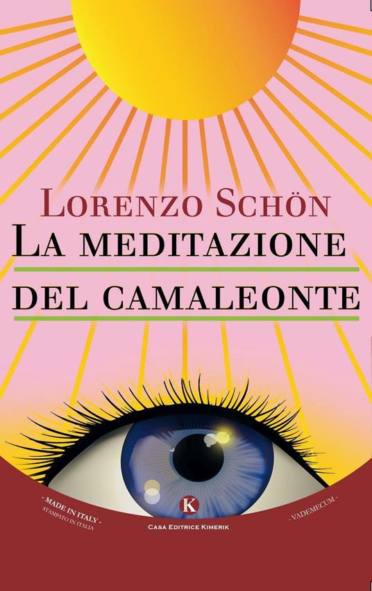 La meditazione del camaleonte - Lorenzo Schön - copertina