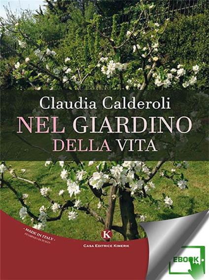 Nel giardino della vita - Claudia Calderoli - ebook