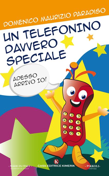 Un telefonino davvero speciale - Domenico Maurizio Paradiso - copertina