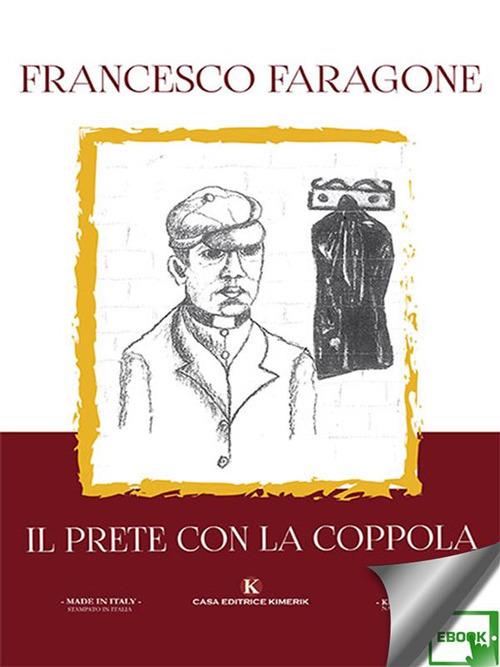 Il prete con la coppola - Francesco Faragone - ebook