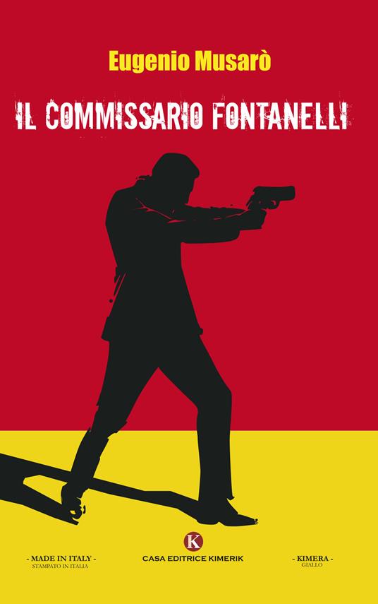 Il commissario Fontanelli - Eugenio Musarò - copertina