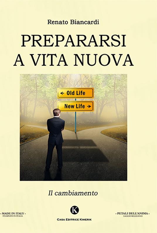 Prepararsi a vita nuova - Biancardi Renato - copertina