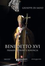 Benedetto XVI. primato petrino e rinuncia