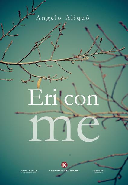 Eri con me - Angelo Aliquò - copertina