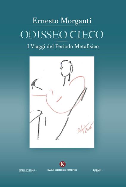 Odisseo cieco. I viaggi del periodo metafisico - Ernesto Morganti - copertina